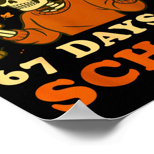 I Survived 67 Days Of School Teacher Skeleton Funn Poster (Ecke)