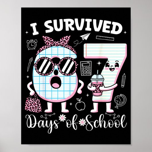 I Survived 67 Days Of School Teacher Student Leopa Poster (Vorne)