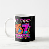 I Survived 67 Days Of School Teacher Student Six S Kaffeetasse (Links)