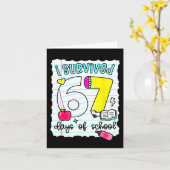 I Survived 67 Days Of School Teacher Student Six S Karte (Gelbe Blume)