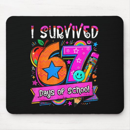 I Survived 67 Days Of School Teacher Student Six S Mousepad (Vorne)
