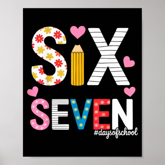 I Survived 67 Days Of School Teacher Student Six S Poster (Vorne)