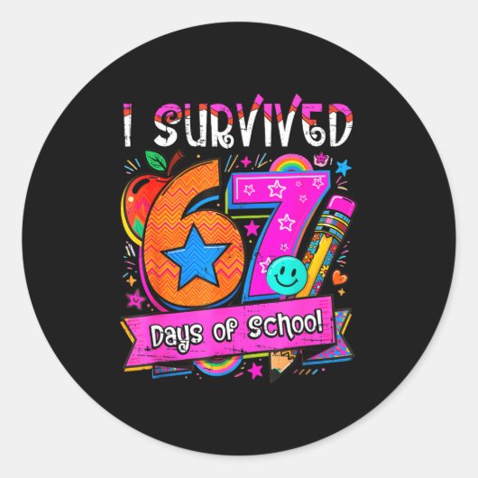 I Survived 67 Days Of School Teacher Student Six S Runder Aufkleber (Vorderseite)