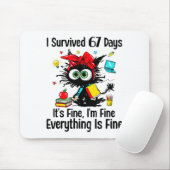 I Survived 67 Days Of School Teacher Students Cat Mousepad (Mit Mouse)
