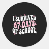 I Survived 67 Days Of School Teachers Kid 67 Slang Runder Aufkleber (Vorderseite)