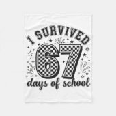 I Survived 67 Days Of School Teachers Students _5 Fleecedecke (Vorderseite)