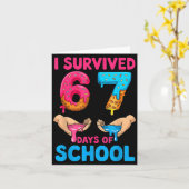 I Survived 67 Days Of School Teachers Students 6 7 Karte (Gelbe Blume)