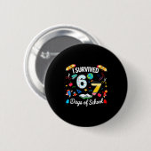 I Survived 67 Days Of School Teachers Students Boy Button (Vorne & Hinten)