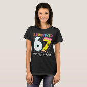 I Survived 67 Days Of School Teachers Students Fun T-Shirt (Vorne ganz)
