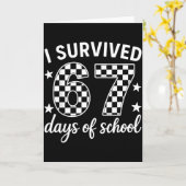 I Survived 67 Days Of School Teachers Students Karte (Gelbe Blume)