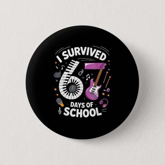 I Survived 67 Days Of School - Teachers Students M Button (Vorderseite)