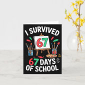 I Survived 67 Days Of School - Teachers Students M Karte (Gelbe Blume)