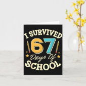 I Survived 67 Days Of School Teachers Students Mem Karte (Gelbe Blume)
