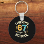 I Survived 67 Days Of School Teachers Students Mem Schlüsselanhänger (Vorderseite)