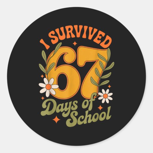 I Survived 67 Days Of School Teachers Students Ret Runder Aufkleber (Vorderseite)