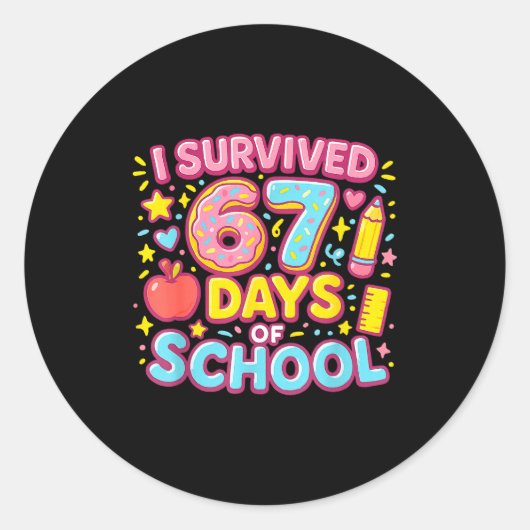 I Survived 67 Days Of School Teachers Students  Runder Aufkleber (Vorderseite)