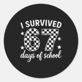 I Survived 67 Days Of School Teachers Students Runder Aufkleber (Vorderseite)