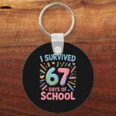 I Survived 67 Days Of School - Teachers Students S Schlüsselanhänger (Vorderseite)