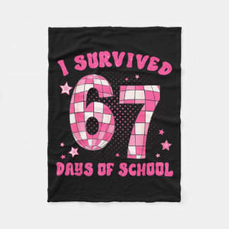 I Survived 67 Days Of School Teachers Students Six Fleecedecke