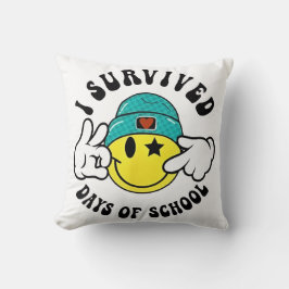 I Survived 67 Days of School Teachers Students Six Kissen