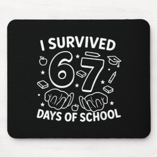 I Survived 67 Days Of School Teachers Students Six Mousepad