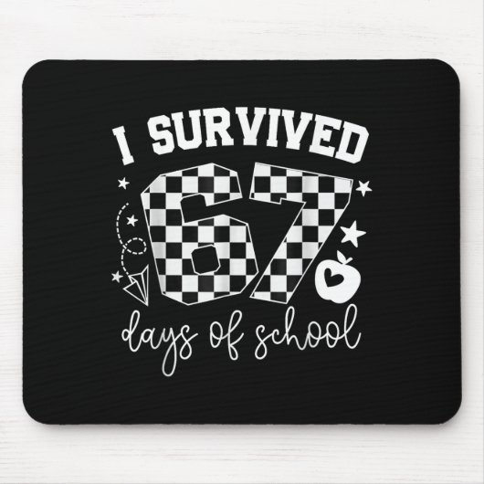 I Survived 67 Days Of School Teachers Students Six Mousepad (Vorne)