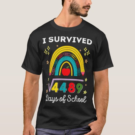 I Survived 67 Days Of School Teachers Students Six T-Shirt (Vorderseite)