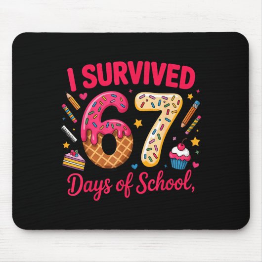 I Survived 67 Days Of School Teachers Students Tee Mousepad (Vorne)