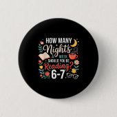 I Survived 67 Days Of School Tee Button (Vorderseite)