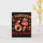 I Survived 67 Days Of School Turkey Thanksgiving T Karte (Gelbe Blume)