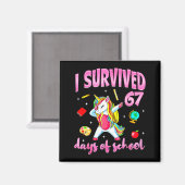 I Survived 67 Days Of School Unicorn Dabbing Teach Magnet (Vorderseite/Rückseite)