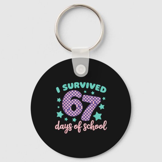 I Survived 67 Days Of School Varwave 6-7 Schlüsselanhänger (Vorderseite)