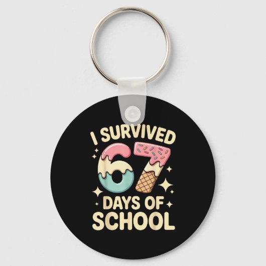 I Survived 67 Days Of School With A Funny Ice Crea Schlüsselanhänger (Vorderseite)