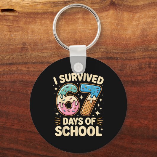 I Survived 67 Days Of School With A Funny Ice Crea Schlüsselanhänger (Vorderseite)