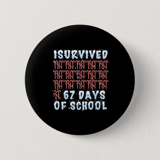 I Survived 67 Days Of School Xmas Candy Cane Tally Button (Vorderseite)