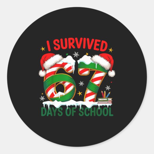 I Survived 67 Days School Christmas Meme 100th Day Runder Aufkleber (Vorderseite)