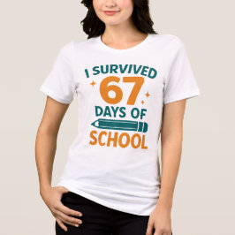 I Survived 67 Days School Funny Meme Tri-Blend Shirt