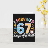 I Survived 67 Days School Funny Six Seven Meme Tea Karte (Gelbe Blume)