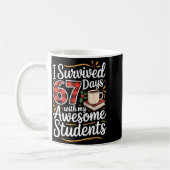 I Survived 67 Days With My Awesome Student Teacher Kaffeetasse (Links)
