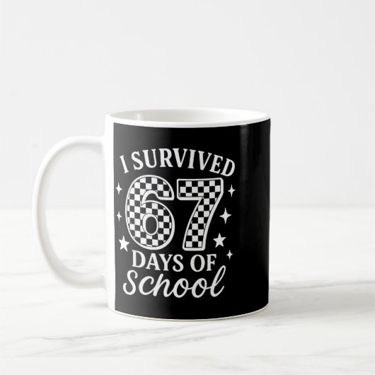 I Survived 67 Six Seven Days Of School Checkered B Kaffeetasse (Links)