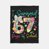 I Survived 67 Six Seven Days Of School Meme Teache Fleecedecke (Vorderseite)