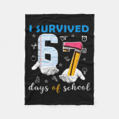 I Survived 67 Six Seven Days Of School Teacher Han Fleecedecke (Vorderseite)