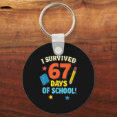 I Survived 67 Six Seven Days Of School Teachers Bo Schlüsselanhänger (Vorderseite)