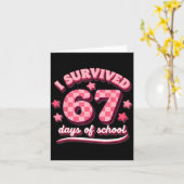 I Survived 67 Six Seven Days Of School Teachers St Karte (Gelbe Blume)