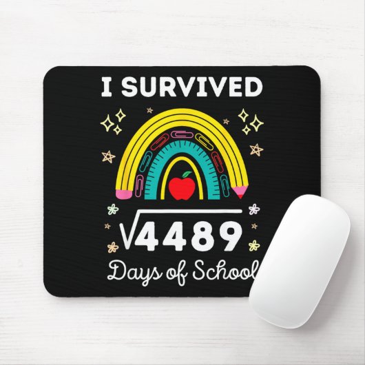 I Survived 67 Square Root Days Of School Funny Mem Mousepad (Mit Mouse)