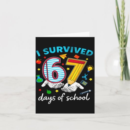 I Survived 67th Day Of School Six Seven Kids Karte (Vorderseite)