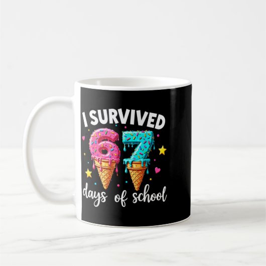 I Survived 67th Days School Drip Ice Cream Funny 6 Kaffeetasse (Links)