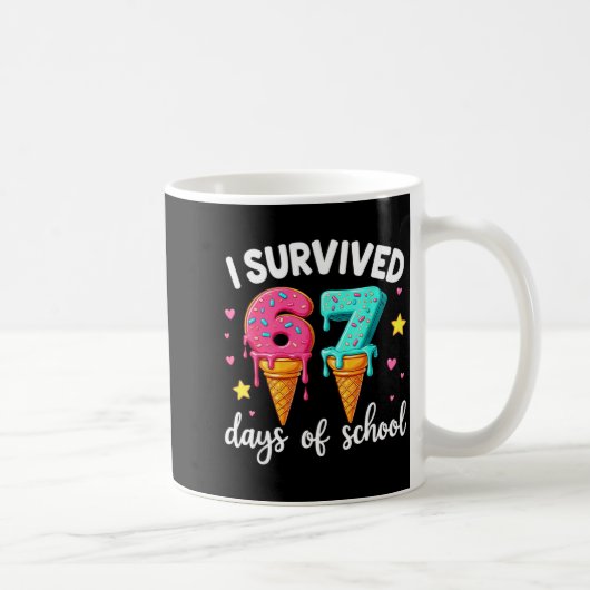 I Survived 67th Days School Drip Ice Cream Funny 6 Kaffeetasse (Rechts)