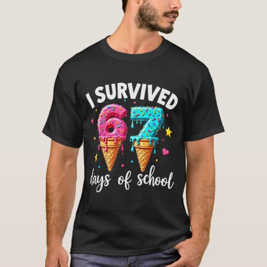 I Survived 67th Days School Drip Ice Cream Funny 6 T-Shirt (Vorderseite)