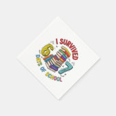 I Survived 6 7 Days of School 100th Days Of School Serviette (Ecke)